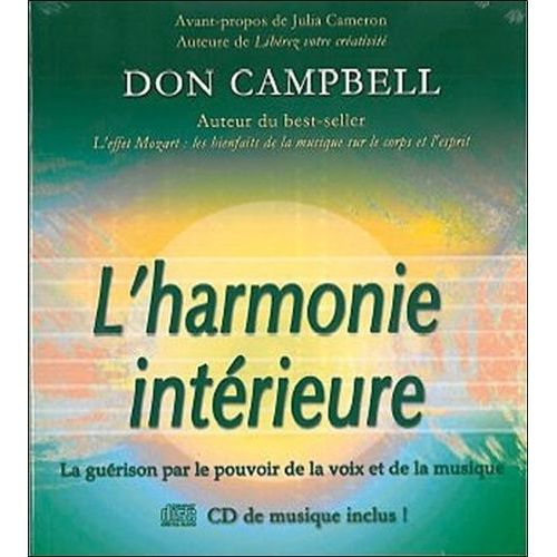 L'harmonie Intérieure - La Guérison Par Le Pouvoir De La Voix Et De La Musique (1 Cd Audio)