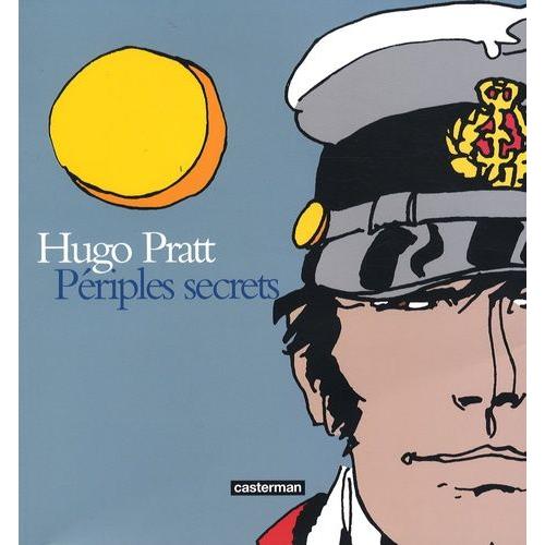 Hugo Pratt, Périples Secrets - Techniques Mixtes : 1950-1995