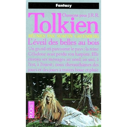 Chansons Pour J-R-R Tolkien Tome 3 - L'éveil Des Belles Au Bois