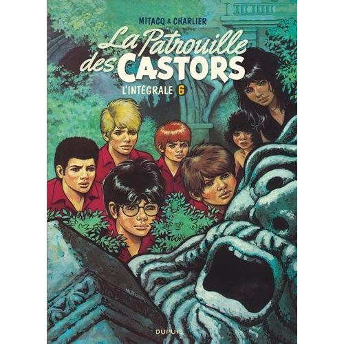La Patrouille Des Castors, L'intégrale Tome 6 - 1978-1983