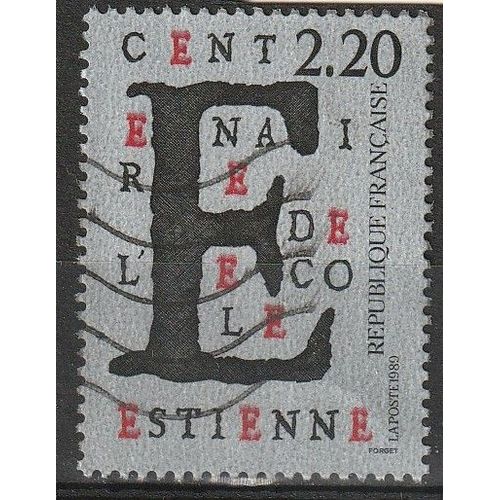 Centenaire De L'école Estienne, École Supérieure Des Arts Et Industries Graphiques). Timbre Oblitéré 1989 N° 2563