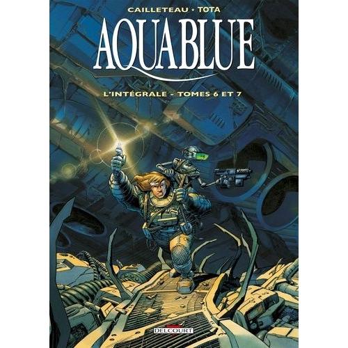 Aquablue L'intégrale Tomes 6 Et 7