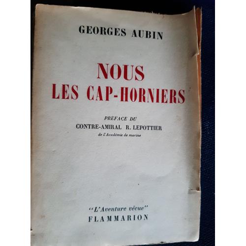 Nous Les Cap-Hornier De Georges Aubin