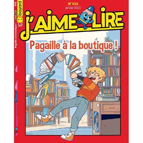 J'aime Lire 552 Pagaille À La Boutique