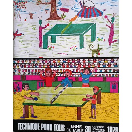 Technique Pour Tous N° 30, Du 4ème Trimestre 1979 (Revue De Tennis De Table)