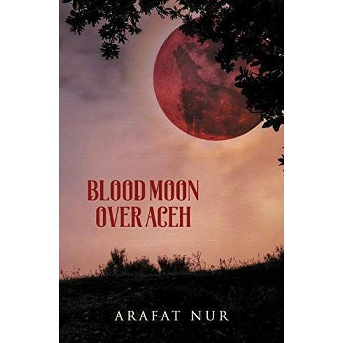 Blood Moon Over Aceh