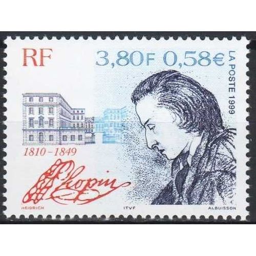 France 1999, Très Beau Timbre Neuf** Luxe Yvert 3287, 150ème Anniversaire De La Mort Du Compositeur Et Pianiste Frédéric Chopin.