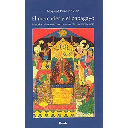 El Mercader Y El Papagayo