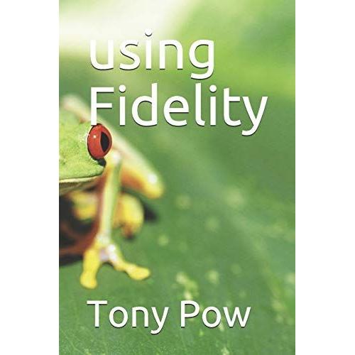 Using Fidelity