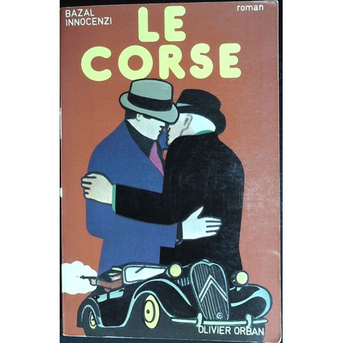 Le Corse De Bazal Innocenzi Edition Olivier Orban 1976