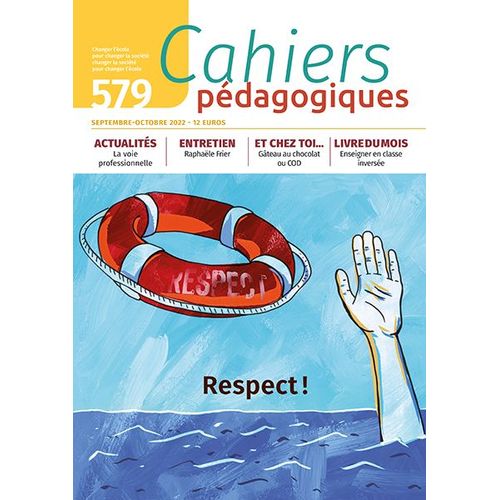 Cahiers Pédagogiques N° 579 - Respect !