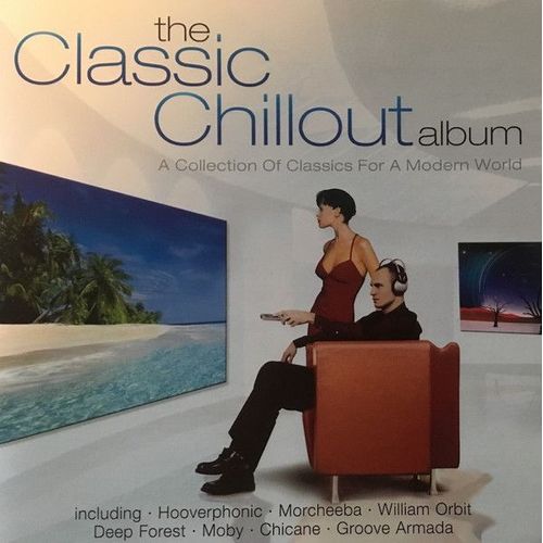 The Classic Chillout Album [2cd]