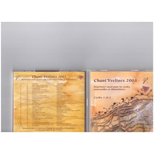Cd Chant 'yvelines 2003.Repertoire Vocal Pour Les Ecoles Maternelles Et Elementaires.Cycles 1 Et 2.