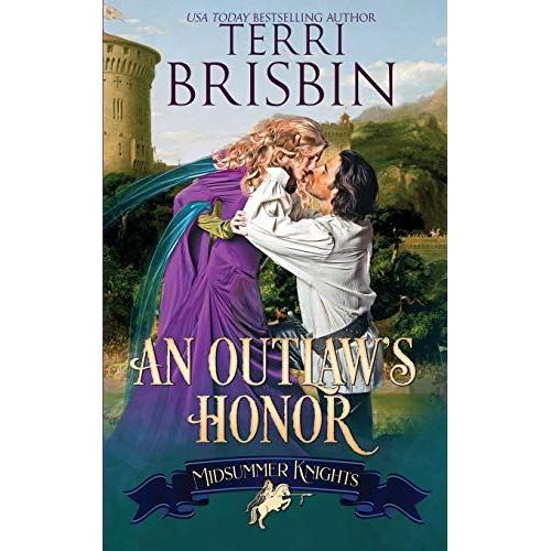 An Outlaw's Honor - A Midsummer Knights Romance