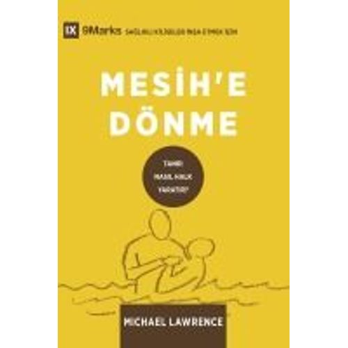 Conversion / Mesih'e Dönme