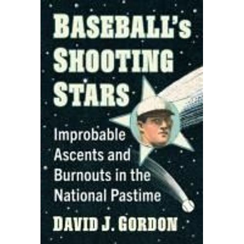 Baseball's Shooting Stars
