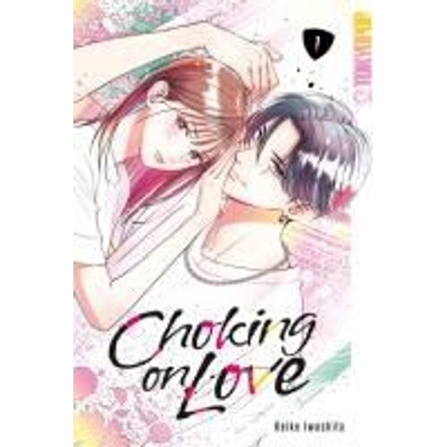 Choking On Love 01