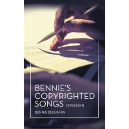 Bennie's Copyrighted Songs (Spanish)