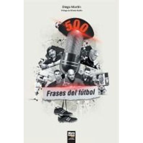 500 Frases Del Fútbol