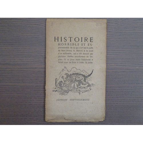 Histoire Horrible Et Espouvantable De Ce