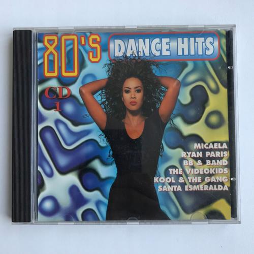 80's Dance Hits Cd 1 Micaela Ryan Paris Santa Esmeralda Fr. David Sonia Davis