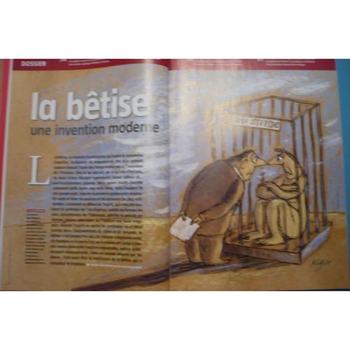 Magazine Littéraire N° 466 - La Bêtise, Une Invention Moderne - Juillet / Août 2007 -