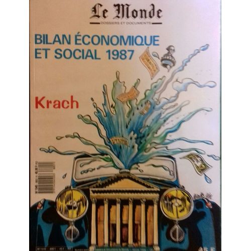 Le Monde, Dossiers Et Documents N° 8801 : Bilan Économique Et Social 1987