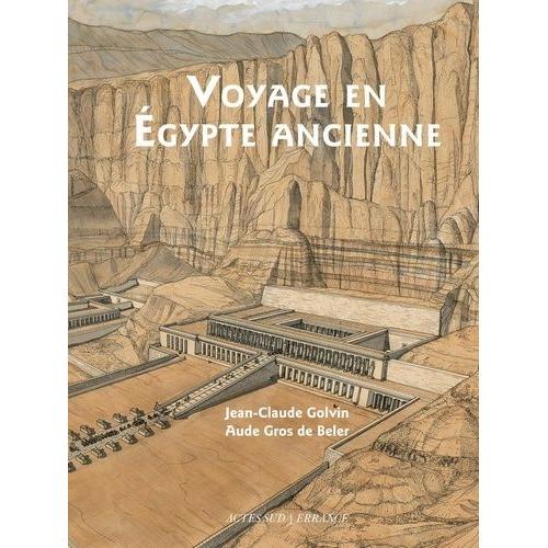 Voyage En Egypte Ancienne