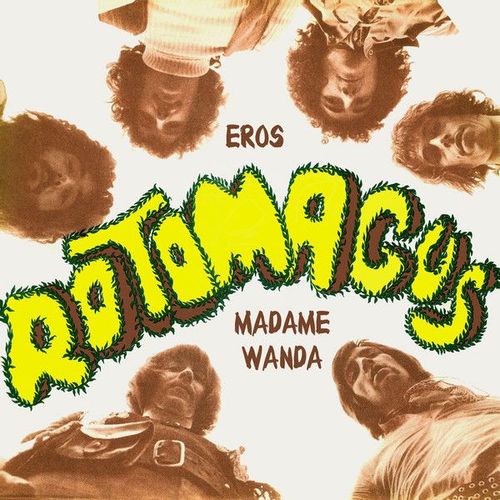 Rotomagus - Eros / Madame Wanda / Fightin' Cock / The Sky Turns Red
