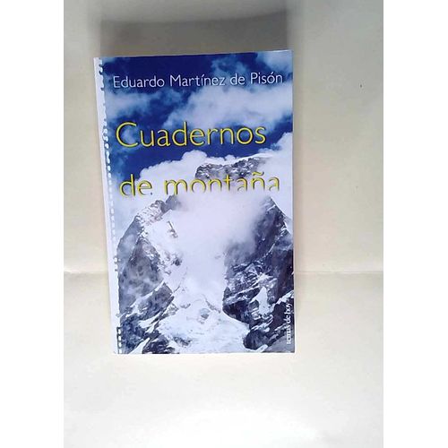 Cuadernos De Montaña E. Martinez De Pison