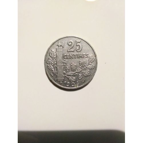 25 Centimes France 1904