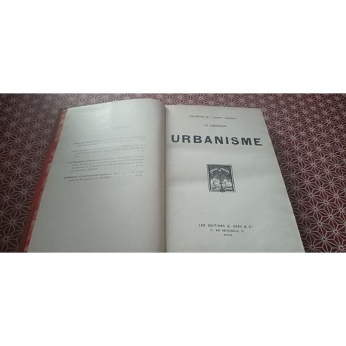 Le Corbusier (Charles-Edouard Jeanneret) - Urbanisme. Editions Georges Crès 1927