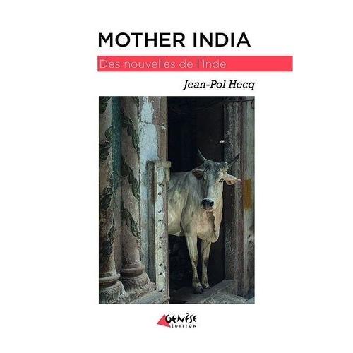 Mother India - Des Nouvelles De L'inde