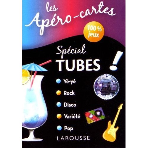 Spécial Tubes !