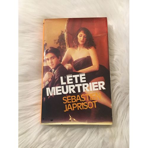 L’Été Meurtrier 