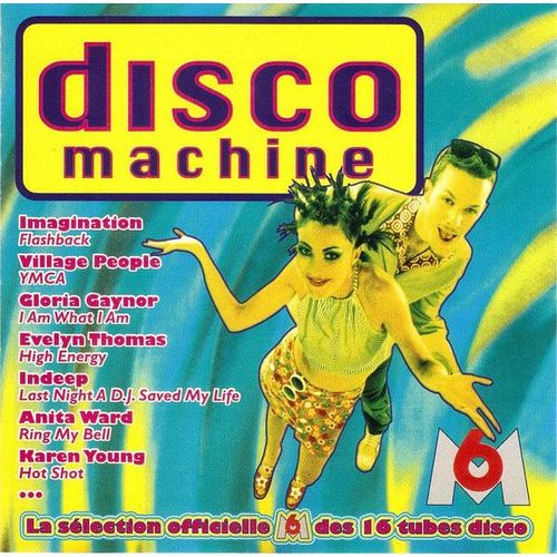 Disco Machine Label: M6 Interactions – M6idi Format: Cd, Compilation Pays: France Sortie: 1996