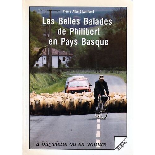 Les Belles Balades De Philibert En Pays Basque