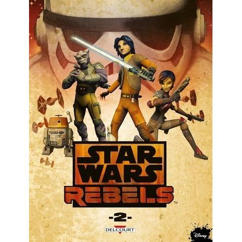 Star Wars Rebels Tome 2