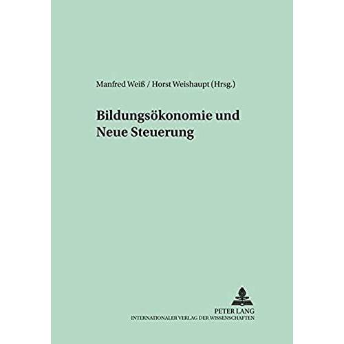 Bildungsökonomie Und Neue Steuerung