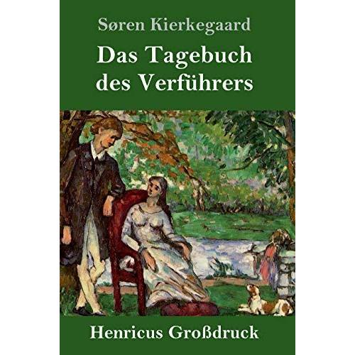 Das Tagebuch Des Verführers (Großdruck)