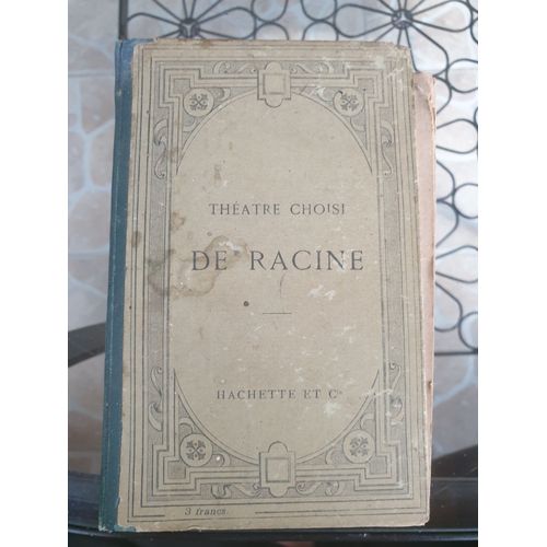 Livre Ancien Théatre Choisi De Racine Par G. Lanson 1910