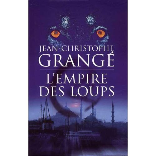 L'empire Des Loups