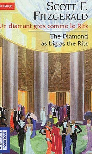 The Diamond As Big As The Ritz : Un Diamant Gros Comme Le Ritz