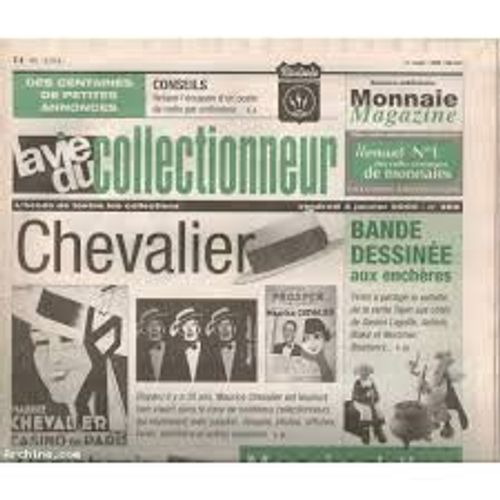 La Vie Du Collectionneur N ° 395 . Maurice Chevalier - Les Pèse-Lettres - Bande Dessinée - L'épiphanie Dans La Presse