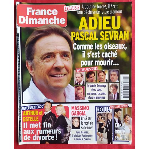 France Dimanche N°3220 - Adieu Pascal Sevran - Coupure De Presse, Clipping De 2008