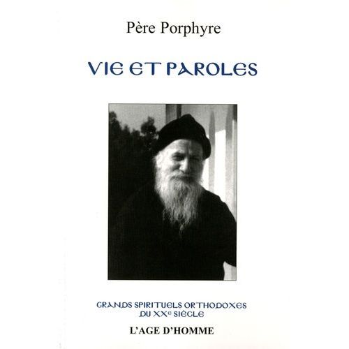 Vie Et Paroles De L'ancien Porphyre