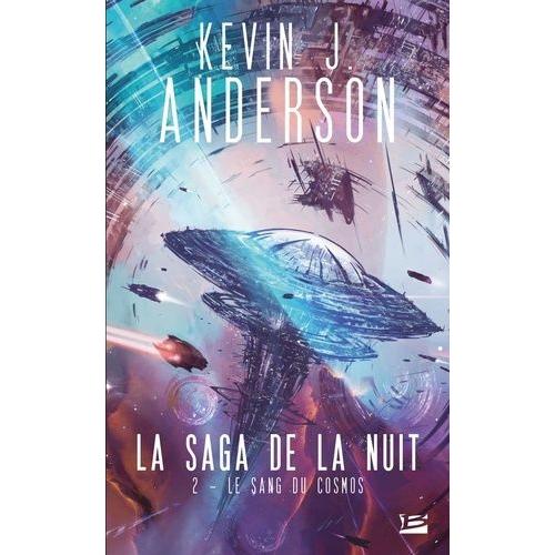 La Saga De La Nuit Tome 2 - Le Sang Du Cosmos