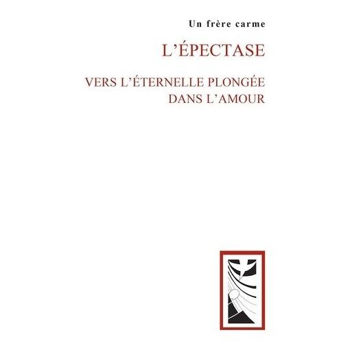 L?Epectase - Vers L?Éternelle Plongée Dans L?Amour