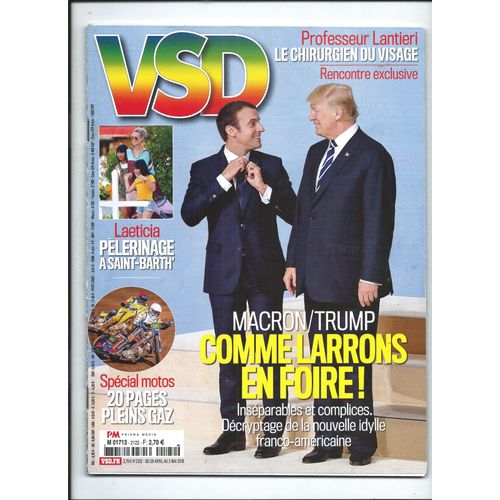 Vsd 26/04/2018 Macron & Trump, Leaticia Hallyday, Lio, Tina Turner, Rip Avicii, Ronaldo, Trust, Bette Smith, Elton John, Franck Courtès, Pr. Laurent Lantieri, D. Van Cauwelaert