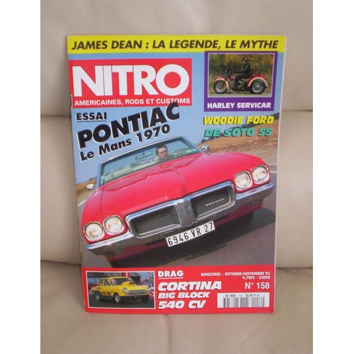Nitro N° 158 - Pontiac Le Mans 1970 - De Soto Firedome Sportsman Coupé 55 - Ford Cortina Big Block - Harley-Davidson Servicar...